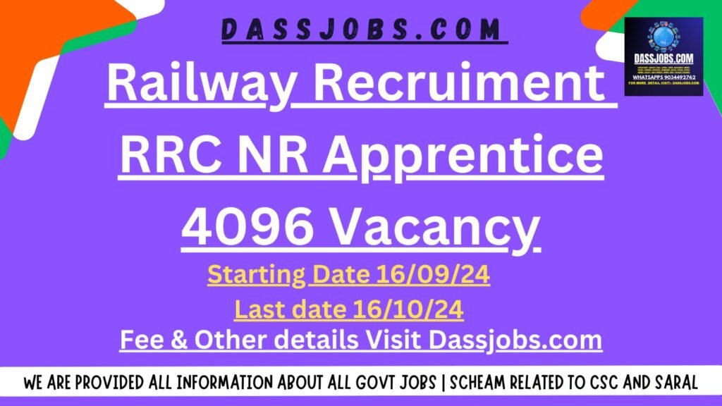 RAILWAY RECRUITMENT CELL, RRC NR Apprentice 4096 Vacancy Online Form NORTHERN RAILWAY,