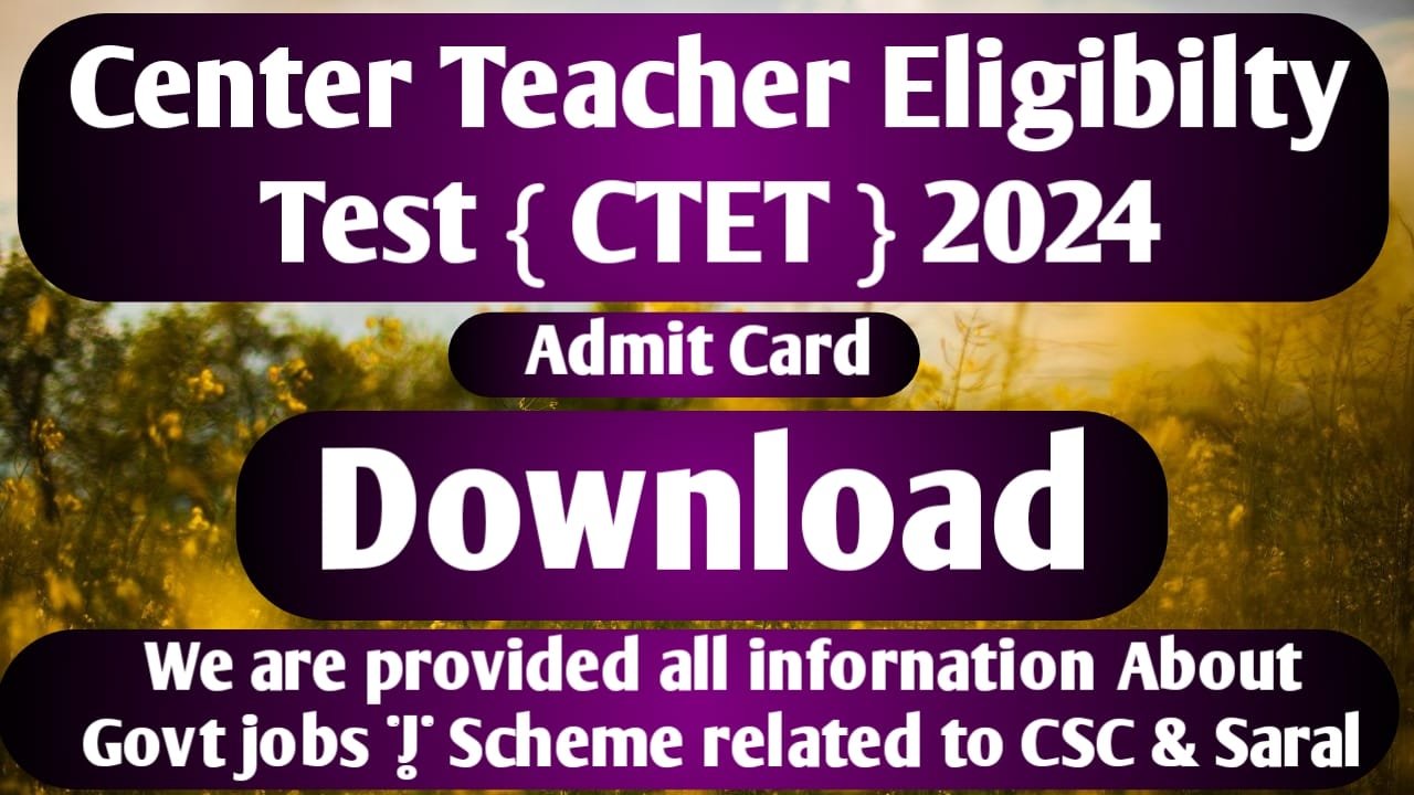 Central Teacher Eligibility Test (CTET) December 2024