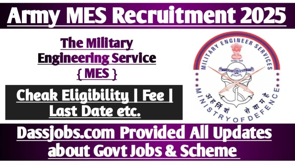 Army MES Recruitment 2025 Apply Soon for 41822 Posts
