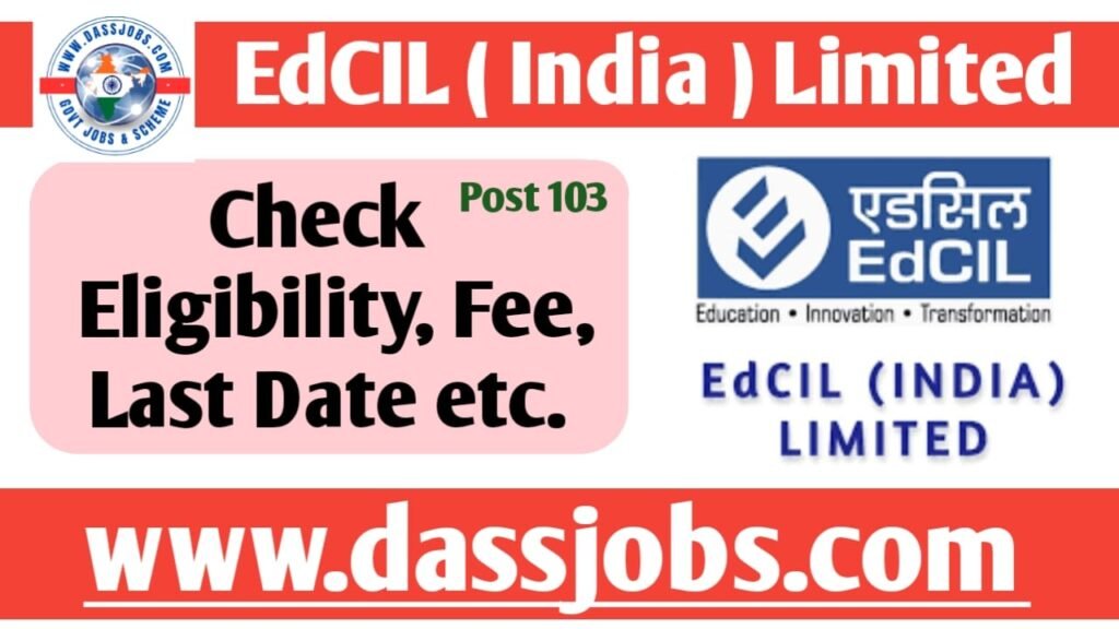 ​Educational Consultants India Limited (EdCIL) Recruitment of 103 Career and Mental Health Counsellors for 2025