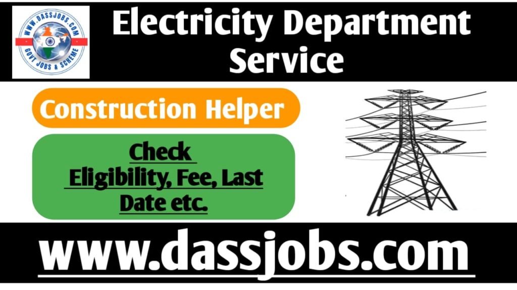 Construction Helper Posts Recruitment for 2025 in Electricity Department Puducherry Apply Soon for 177 Vacancies